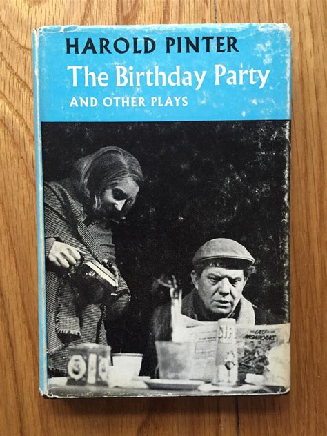 The Birthday Party and other plays by Harold Pinter: Near Fine Hardcover (1960) 1st Edition ...