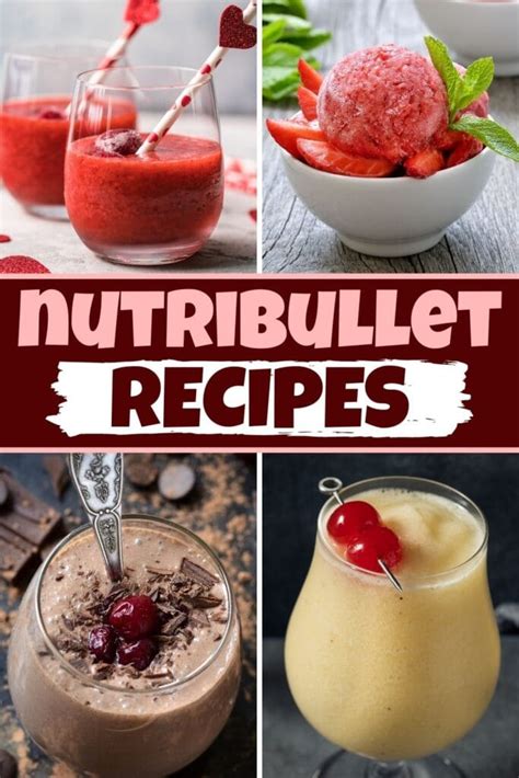 20 Best NutriBullet Recipes - Insanely Good