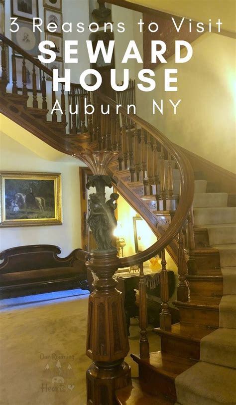 3 Reasons to Visit The William Seward House Museum in Auburn NY | New york tours, House museum ...