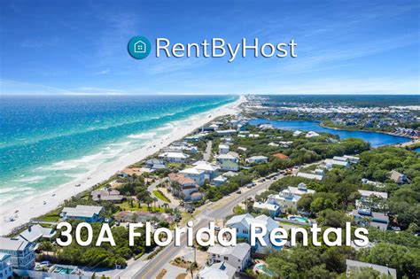 Discover Paradise: Unforgettable 30A Vacation Rentals in Beautiful Florida - Rent By Host