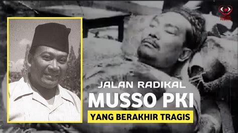 Jalan Radikal Musso PKI Anak Kiai Kediri | Biografi Musso Munawar - YouTube