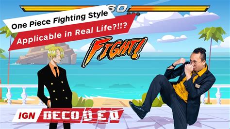 IGN Decoded: Which Anime Fighting Style Should You Use in Real Life? - YouTube