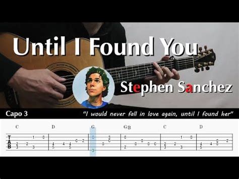 a guitar tab with the words until i found you and stephen snickez on it