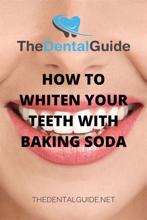 How to Whiten Your Teeth With Baking Soda - Dental Guide