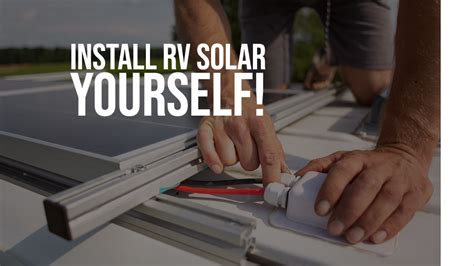 RV Solar Installation Guide: DIY Solar Instructions For Your RV | DIY ...