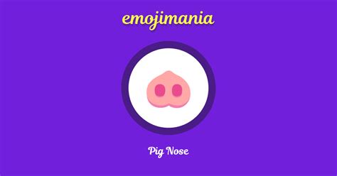 🐽 Pig Nose emoji Copy & Paste - Emojimania