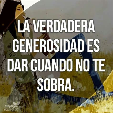 Generosidad | Frases de la vida, Frases motivadoras, Motivacion frases