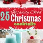 25 Easy Christmas Cocktails