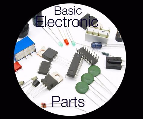 Basic Electronic Components : 8 Steps (with Pictures) - Instructables