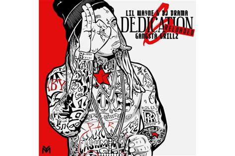 Stream Lil Wayne's Dedication 6: Reloaded Mixtape | HYPEBEAST