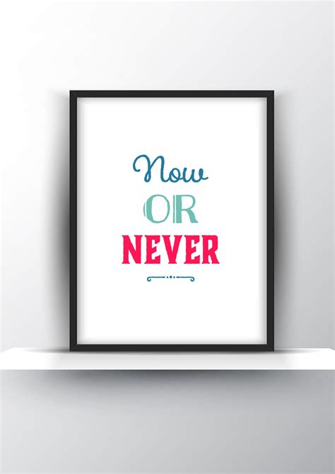 Now or Never - Shark Printables