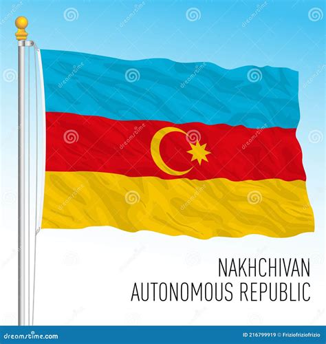 Nakhchivan Autonomous Republic Flag, Azerbaijan, Asiatic Country Stock ...