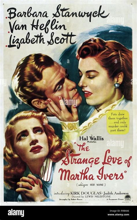 Original film title: THE STRANGE LOVE OF MARTHA IVERS. English title: THE STRANGE LOVE OF MARTHA ...