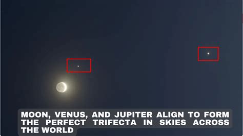 Planets Alignment 2023 - Moon, Venus, and Jupiter Align...