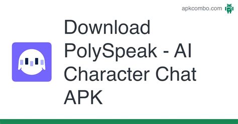 Download PolySpeak - AI Character Chat APK - Latest Version 2023