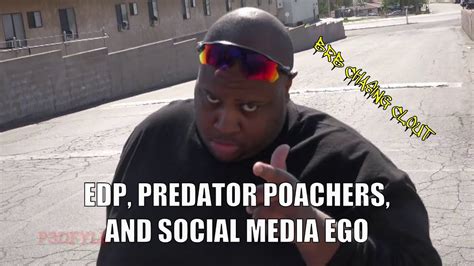 EDP445, Predator Poachers, and Social Media Ego - YouTube