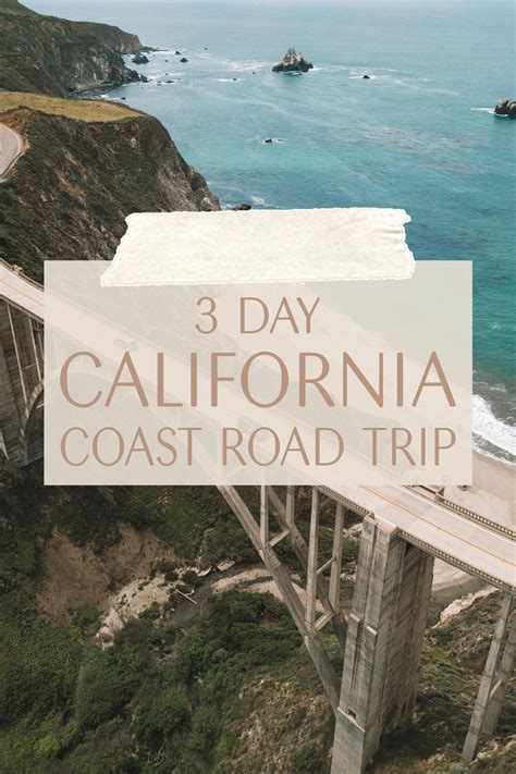 3-Day California Coast Road Trip • The Blonde Abroad