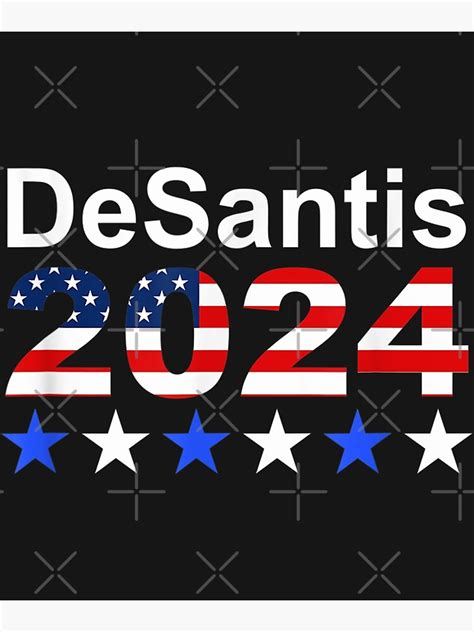 "Ron DeSantis 2024 Presidential Election Republican Florida " Poster for Sale by ShiChao | Redbubble