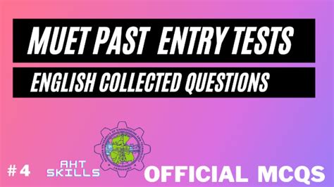 MUET PAST PAPERS ENGLISH MCQS #4 | Collected Mcqs From Past Entry Tests - YouTube