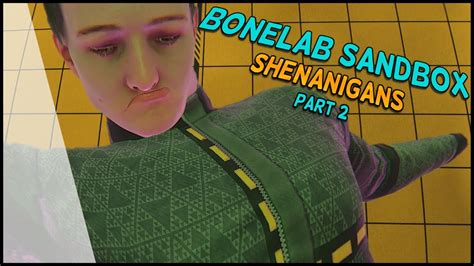 Bonelab Sandbox Shenanigans Part 2 - YouTube