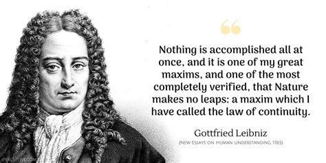 Gottfried Leibniz Quotes - iPerceptive