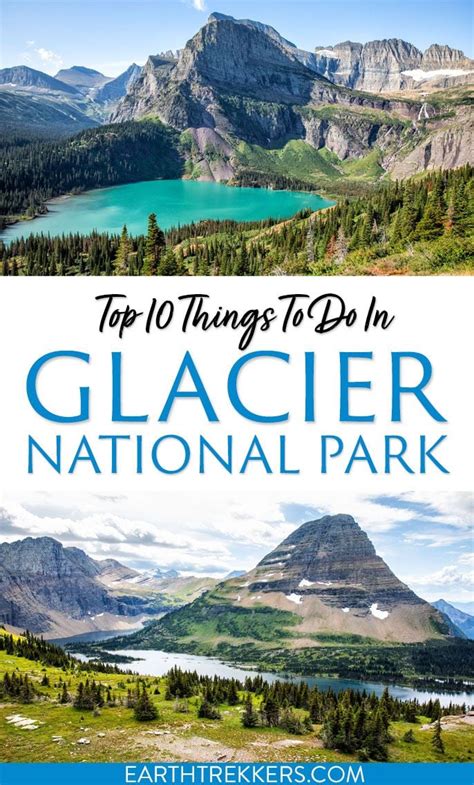 10 Best Things to do in Glacier National Park | Earth Trekkers