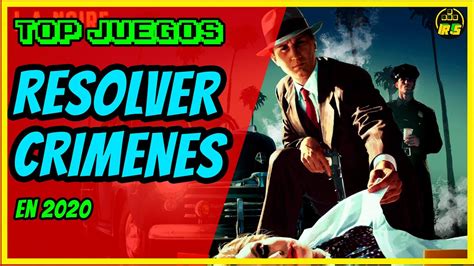 Los MEJORES juegos de DETECTIVES para PC al 2020 - YouTube