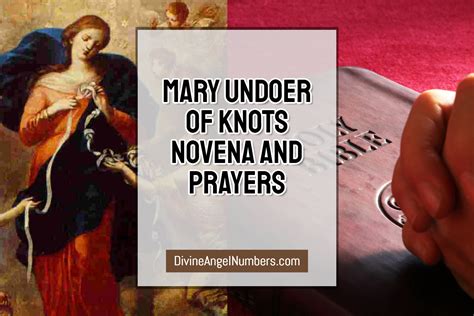 Mary Undoer of Knots Novena And Prayers (Highly Effective)