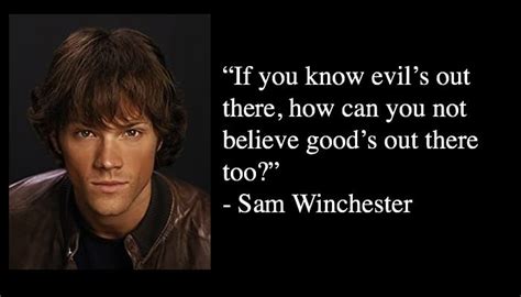 Best 21 Sam Winchester Quotes - Supernatural - NSF News and Magazine