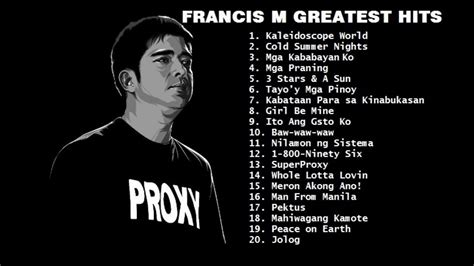 Francis M Greatest Hits / Francis Magalona - YouTube