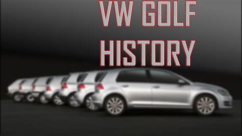 Volkswagen Golf History ( 1974 - Present ) - YouTube