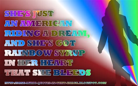 Song Lyric Quotes In Text Image: Highway Unicorn (Road To Love) - Lady ...