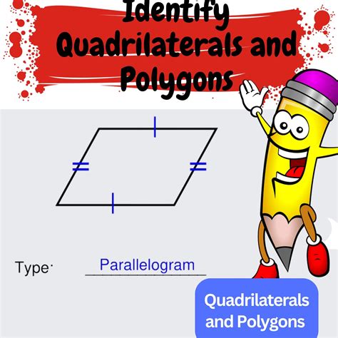 Identify Quadrilaterals and Polygons - Quadrilaterals and Polygons ...