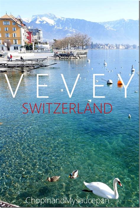 Vevey, Switzerland | ChopinandMysaucepan