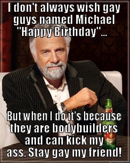 Happy Birthday Michael Meme Funny Image Joke 09 | QuotesBae