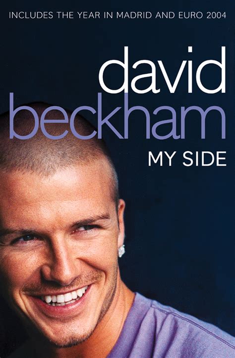 David Beckham: My Side by David Beckham - Book - Read Online