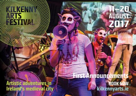 Kilkenny Arts Festival - First Announcements 2017 by Kilkenny Arts Festival - Issuu