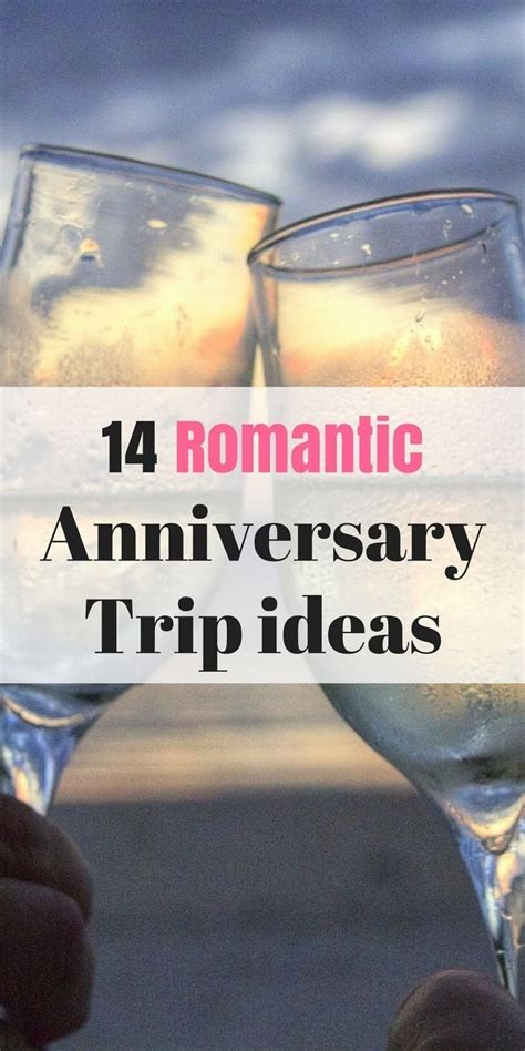 10 Famous 10 Year Anniversary Trip Ideas 2024