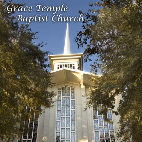 Grace Temple Baptist Church | History