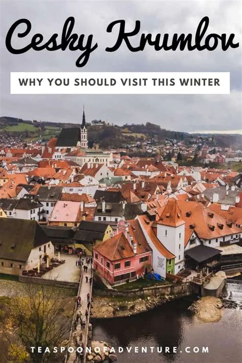 Why You Should Visit Cesky Krumlov in Winter