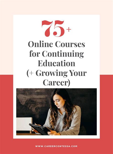 75+ Online Courses for Continuing Education (+ Growing Your Career ...