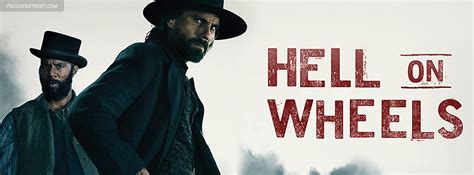 Hell on Wheels Quotes. QuotesGram