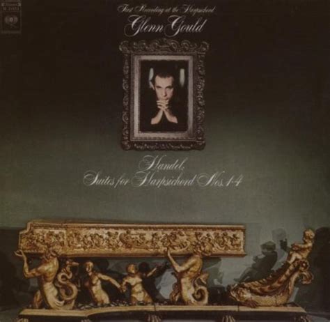 Handel: Suites for Harpsichord Nos. 1-4 - Glenn Gould | Songs, Reviews ...