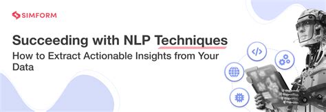 8 Advanced NLP Techniques with Case Studies