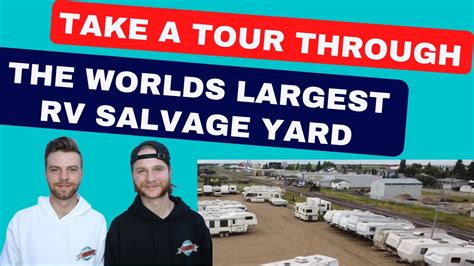 Walk through the Largest RV Salvage Yard in the World! Young Farts RV Parts - YouTube