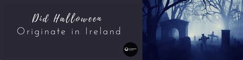 Did Halloween Originate in Ireland? | Claddagh Design