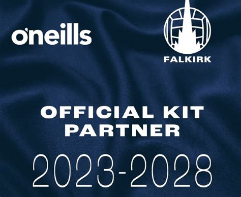 New Falkirk FC O’Neills Kit Deal- 5 year contract to replace Puma ...