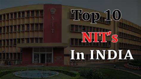 Top 10 Best NITs Colleges in India | Best NIT Colleges | NIT NIRF Ranking by Placement, Campus # ...