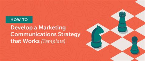 Develop an Effective Marketing Communications Strategy (Template)