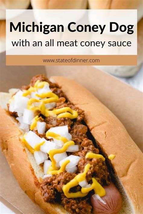 Classic Coney Dogs Recipe • State of Dinner